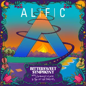 Bittersweet Symphony (with Johnny Cosmic & Man of the Forests) by Alific