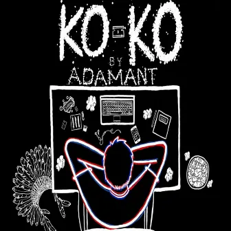 KoKo (feat. DJ chuckles) by Adamant