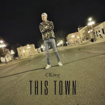 This Town by Ckinz