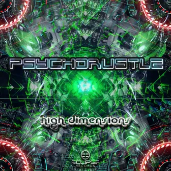 High Dimensions EP by PsychoRustle