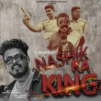 Nashik Ka King by Rupesh Paikrao