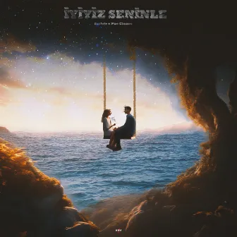 İyiyiz Seninle by Pac Cleave