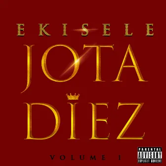 Jota Diez, Vol.1 by Ekisele