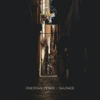 Saudade by Onercan Yener