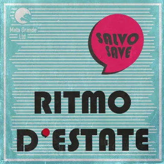 Ritmo D'estate EP by Salvo Save