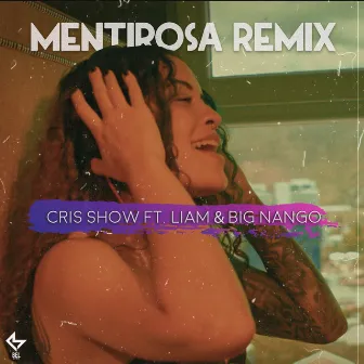 Mentirosa Remix by Cris Show