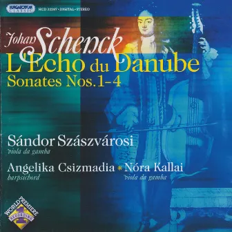 Schenck: Echo Du Danube (L'), Op. 9 by Sándor Szászvárosi