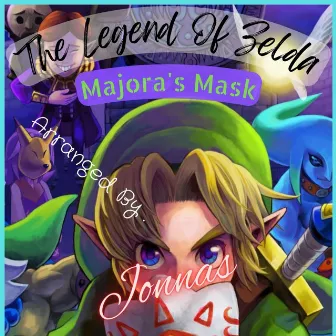 Zelda: The Mask of Majora by Jonnas Heisenberg