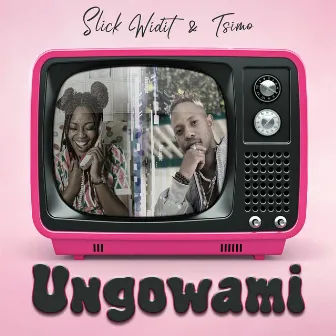 Ungowami by Slick Widit