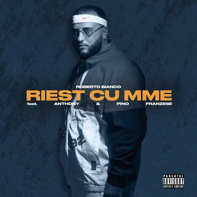 RIEST CU MME (feat. Anthony & Pino Franzese)