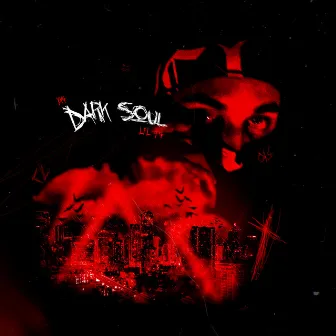 Dark Soul by Lil TG