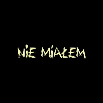 Nie miałem by Kriso