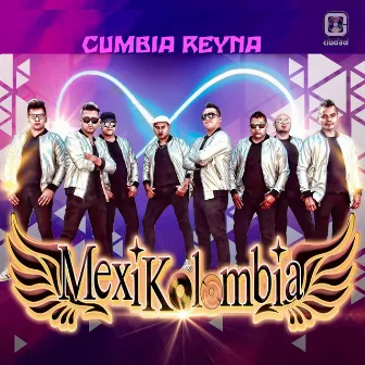 Cumbia Reyna by Mexikolombia