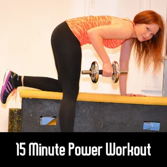 15 Minute Power Workout by Fitnessbeat