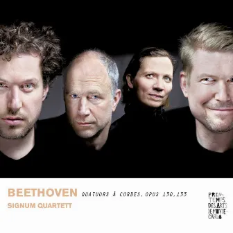 Beethoven - Quatuors à cordes Opus 130 & 133 by Signum Quartet