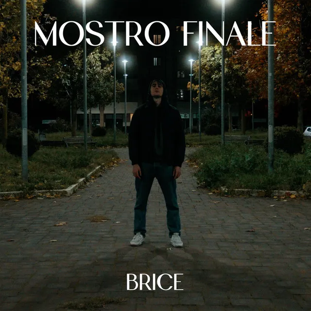 MOSTRO FINALE