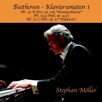 Beethoven - Klaviersonaten - Piano Sonatas Vol.1 by Stephan Möller