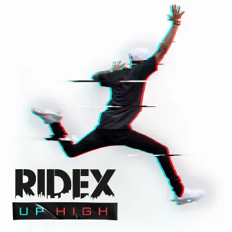 Up High by Ridex