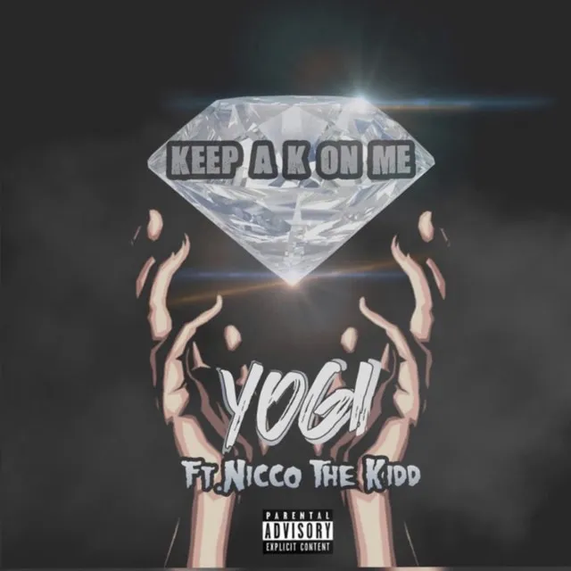 Keep a K on Me (feat. Nicco The Kidd)