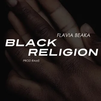 Black Religion by Flavia Beaka