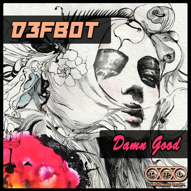 Damn Good Ft. Grap3 Carg0t - Original Mix