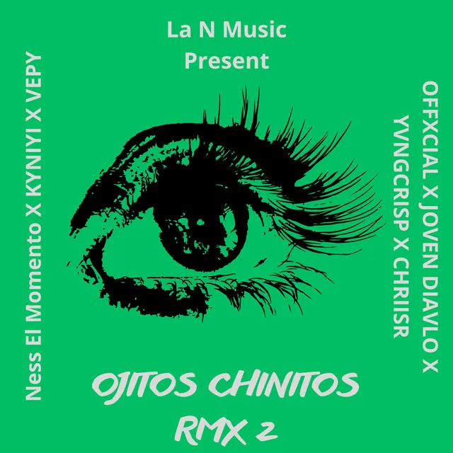 Ojitos Chinitos RMX 2