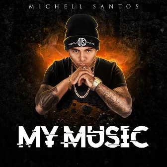 My Music by Michell Santos