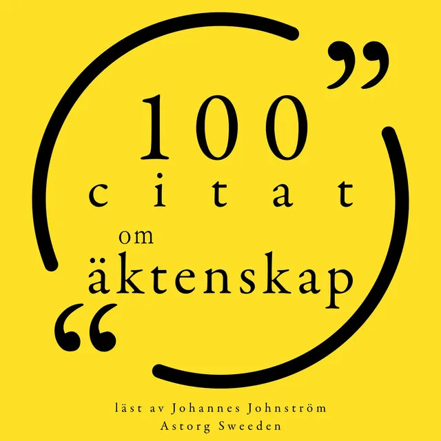 100 citat om äktenskap (Samling 100 Citat)