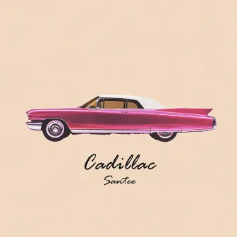 Cadillac by Santee