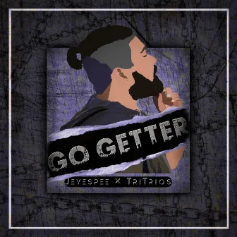 Go Getter by TriTrios