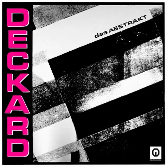 Das Abstrakt by Deckard