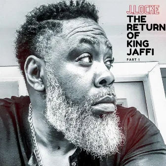 The Return of King Jaffi by J.Locke