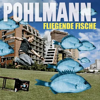 Fliegende Fische by Pohlmann.