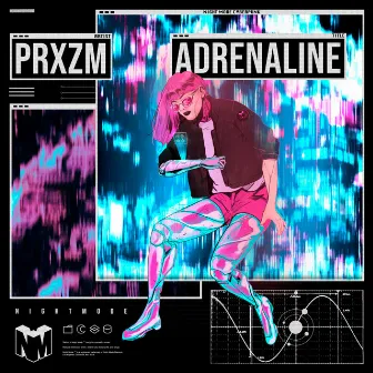 ADRENALINE by PRXZM