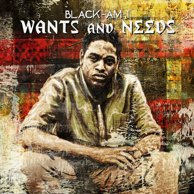 Wants and Needs