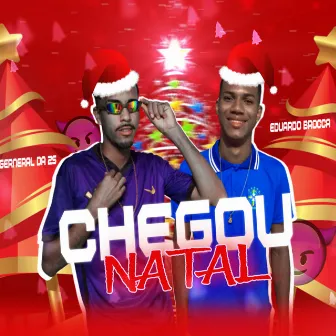 Chegou Natal by General da ZS