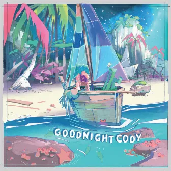 Wide as the Moonlight, Warm as the Sun by Goodnight Cody