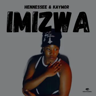 Imizwa by Kaymor