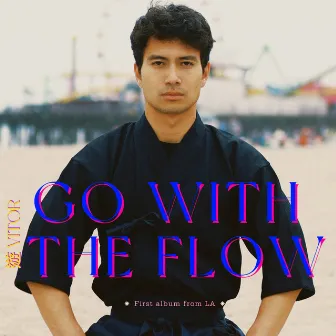 Go With The Flow by YU VITOR