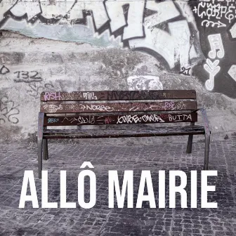 Allô mairie by MC Sirop