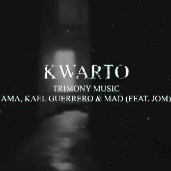 Kwarto by Trimony Music