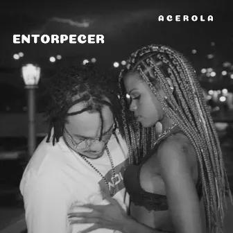 Entorpecer by Acerola