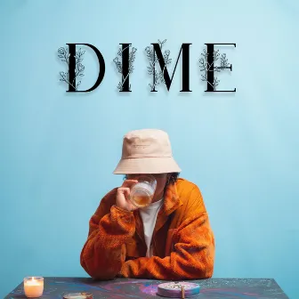 Dime by Maudy