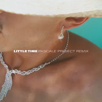 Little Time (Pascale Project Remix) by Pascale Project