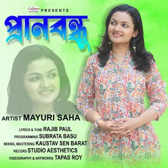 Prano Bandhu by Mayuri Saha