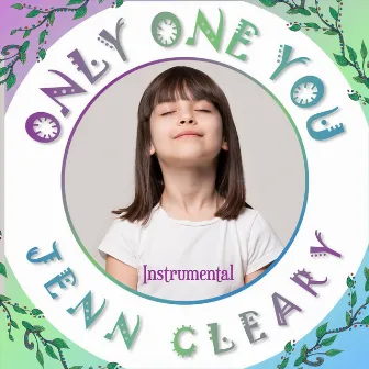 Only One You (Instrumental) by Jenn Cleary