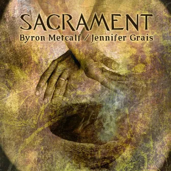 Sacrament by Jennifer Grais