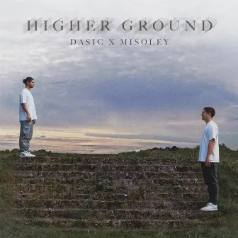 Higher Ground by MiSolEy