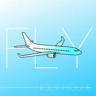 Fly by Holy Moshe