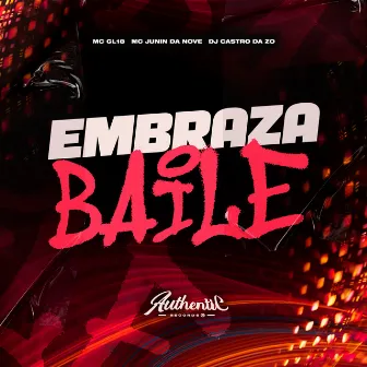 Embraza Baile by DJ castro da zo